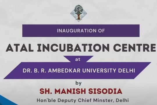 Inauguration of AIC-AUDF, Centre for Entrepreneurship Development at Kashmere Gate Campus